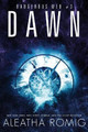 Dawn: Dangerous Web Three by Lisa Aurello 9781947189584