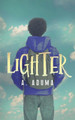 Lighter by A Aduma 9781648901898