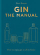 Gin The Manual by Dave Broom 9781784729752