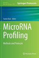 MicroRNA Profiling: Methods and Protocols by Sweta Rani 9781493965229