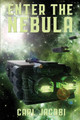 Enter the Nebula by Carl Jacobi 9781515453017