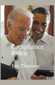 Compliance Biden by Eric Thomsen 9781637526453