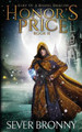 Honor's Price by Sever Bronny 9781775172932