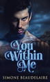 You Within Me by Simone Beaudelaire 9784867472699