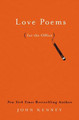 Love Poems For The Office by John Kenney