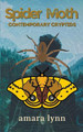 Spider Moth by Amara Lynn 9798223567165