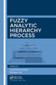 Fuzzy Analytic Hierarchy Process by Ali Emrouznejad