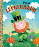 I'm a Leprechaun by Mallory Loehr
