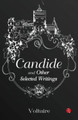 CANDIDE AND OTHER SELECTED WRITINGS by Voltaire 9789355208484