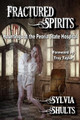 Fractured Spirits by Sylvia Shults 9781951510138
