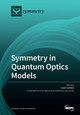Symmetry in Quantum Optics Models by Lucas Lamata 9783039218585