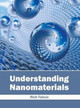 Understanding Nanomaterials by Rich Falcon 9781682851678