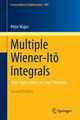 Multiple Wiener-Ito Integrals: With Applications to Limit Theorems by Peter Major 9783319026411