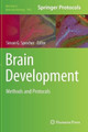 Brain Development: Methods and Protocols by Simon G. Sprecher 9781627036542