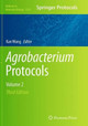 Agrobacterium Protocols: Volume 2 by Kan Wang 9781493945443