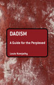 Daoism: A Guide for the Perplexed by Louis Komjathy 9781441148155