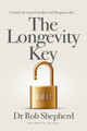 The Longevity Key by Dr Rob Shepherd 9781738554225