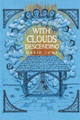 With Clouds Descending by David Lowe 9781784658762