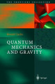 Quantum Mechanics and Gravity by Mendel Sachs 9783540008002