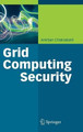 Grid Computing Security by Anirban Chakrabarti 9783540444923