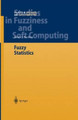 Fuzzy Statistics by James J. Buckley 9783642059247