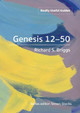 Really Useful Guides: Genesis 12-50 by Richard S. Briggs