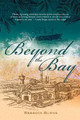 Beyond the Bay by Rebecca Burns 9781925652482