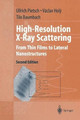 High-Resolution X-Ray Scattering: From Thin Films to Lateral Nanostructures by Ulrich Pietsch 9781441923073