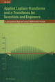 Applied Laplace Transforms and z-Transforms for Scientists and Engineers: A Computational Approach using a Mathematica Package by Urs Graf 9783034895934