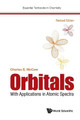 Orbitals: With Applications In Atomic Spectra (Revised Edition) by Charles Stuart Mccaw