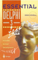 Essential Delphi 3 fast: Includes ActiveX Development by John R. Cowell 9783540761501
