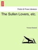 The Sullen Lovers, Etc. by Thomas Shadwell 9781241245894