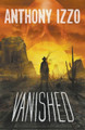 Vanished by Anthony Izzo 9781393897460