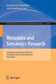 Metadata and Semantics Research: 7th International Conference, MSTR 2013, Thessaloniki, Greece, November 19-22, 2013. Proceedings by Emmanouel Garoufallou 9783319034362