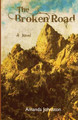 The Broken Road by Amanda Johnston 9781643731421