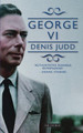 George VI by Denis Judd 9781780760711