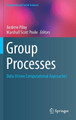 Group Processes: Data-Driven Computational Approaches by Marshall Scott Poole 9783319489407
