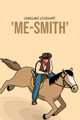 'Me-Smith' by Caroline Lockhart 9781800602656