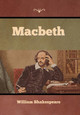 Macbeth by William Shakespeare 9781636376110