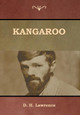 Kangaroo by D H Lawrence 9781644390375