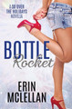 Bottle Rocket by Erin McLellan 9781735004914