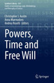 Powers, Time and Free Will by Christopher J. Austin 9783030924881