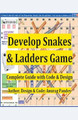 Develop Snakes & Ladders Game Complete Guide with Code & Design by Anurag Pandey 9798215863473
