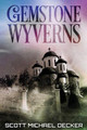 Gemstone Wyverns by Scott Michael Decker 9784824193476