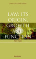 Law: Its Origin, Growth and Function by James Coolidge Carter 9781587980121