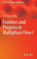 Frontiers and Progress in Multiphase Flow  I by Lixin Cheng 9783319043579