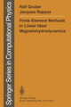 Finite Element Methods in Linear Ideal Magnetohydrodynamics by Ralf Gruber 9783642867101