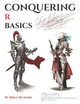 Conquering R Basics by Brice Richard 9781734263961