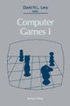Computer Games I by David N. L. Levy 9781461387183