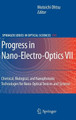 Progress in Nano-Electro-Optics VII: Chemical, Biological, and Nanophotonic Technologies for Nano-Optical Devices and Systems by Motoichi Ohtsu 9783642039508